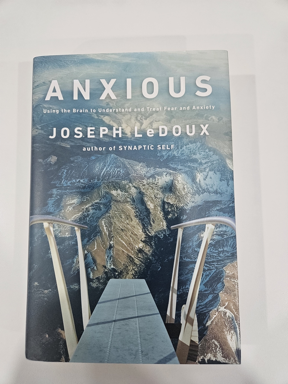 "Anxious" — Joseph LeDoux